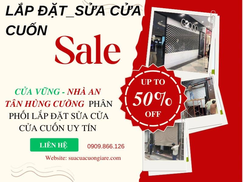 Sửa Cửa Cuốn Quận Gò Vấp 1 Lắp đặt cửa cuốn mới, sửa cửa cuốn quận Gò Vấp. Sale 50%