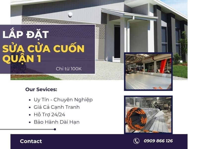 Sửa Cửa Cuốn Quận 1 Giá Rẻ 24/24 Uy Tín