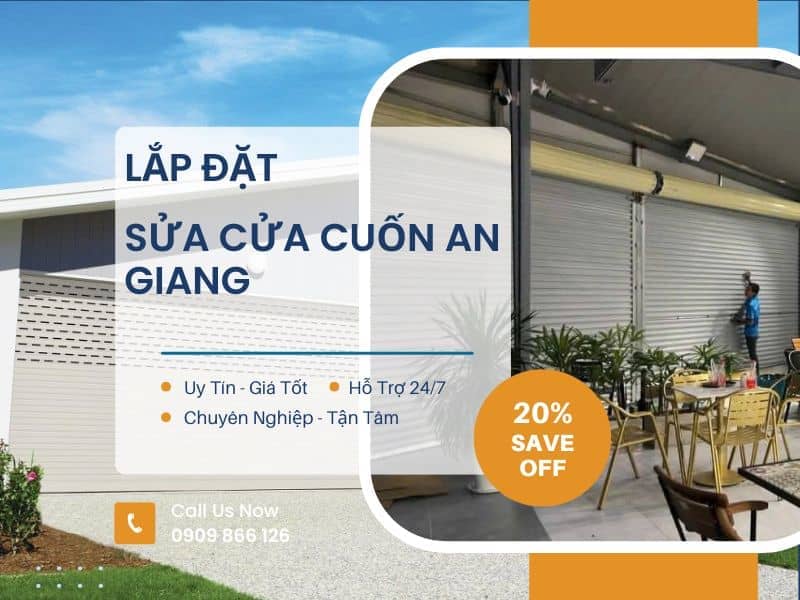 THI CÔNG LẮP ĐẶT SỬA CỬA CUỐN AN GIANG NHANH CHÓNG UY TÍN GIÁ TỐT✅ 1 Sửa Cửa Cuốn An Giang Có Thợ Sau 15 Phút