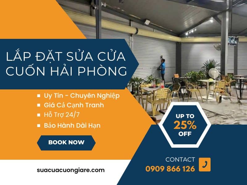 Sửa Cửa Cuốn Hải Phòng Giá Chỉ Từ 100K. Báo Giá Minh Bạch
