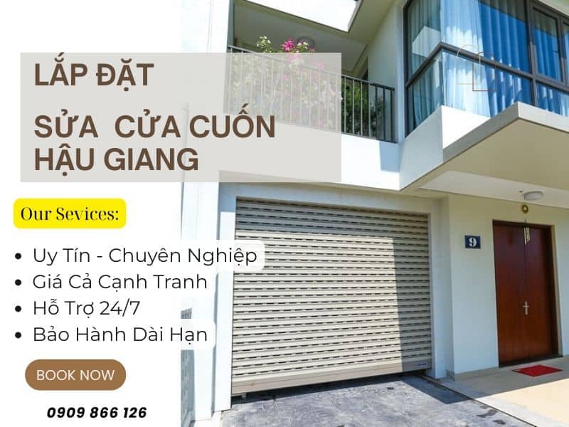THI CÔNG LẮP ĐẶT SỬA CỬA CUỐN HẬU GIANG NHANH CHÓNG BẢO HÀNH LÂU ✅ 1 Sửa Cửa Cuốn Hậu Giang 24/24 Có Thợ Nhanh