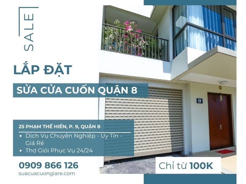 Sửa Cửa Cuốn Quận 8 Phục Vụ 24/24 Giá Rẻ