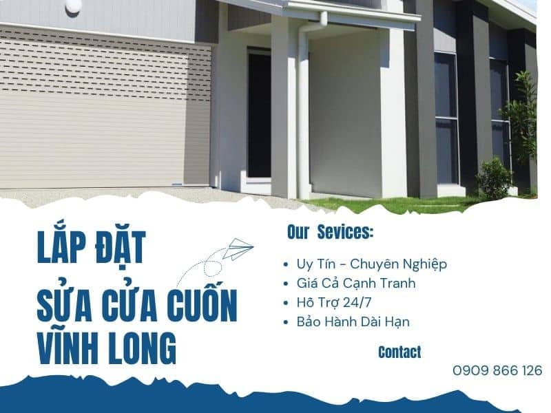 Sửa Cửa Cuốn Vĩnh Long Có Thợ Nhanh Chuyên Nghiệp
